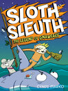Sloth sleuth. [2], The legend of Gnawface